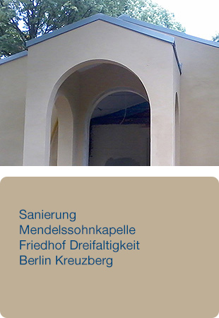 Sanierung Mendelssohnkapelle